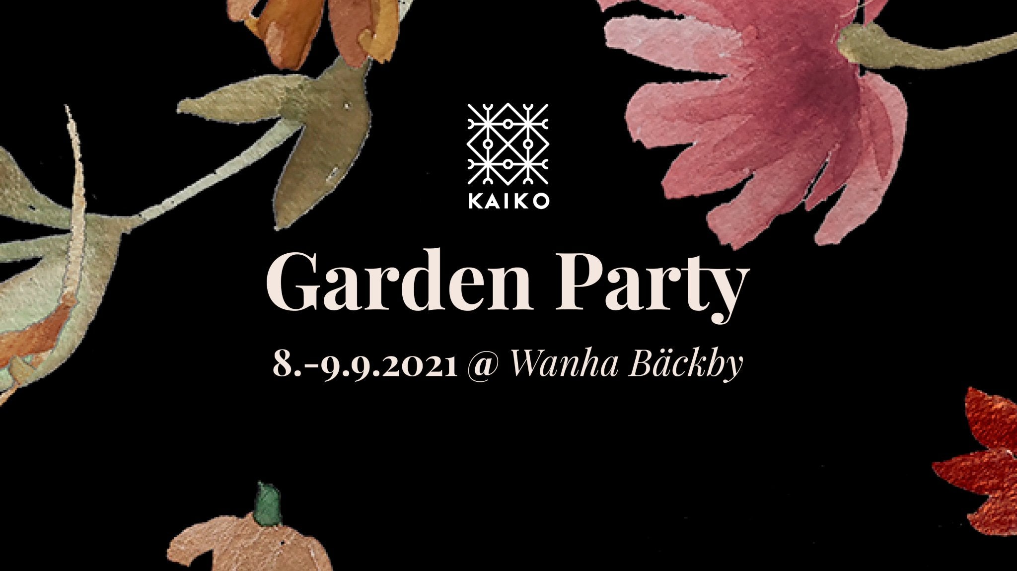 Kaiko Garden Party @ Wanha Bäckby 8.-9.9.2021 - Kaiko Clothing Company Oy